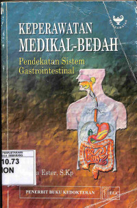 Keperawatan Medikal-Bedah: Pendekatan Sistem Gastrointestinal