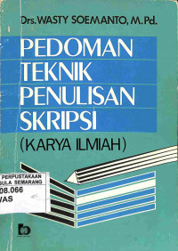 Pedoman Teknik Penulisan Skripsi Karya Ilmiah