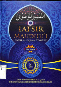 Tafsir Maudhu'i (Tafsir Al-Quran Tematik) 4
