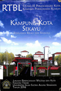 RTBL kampung kota sekayu : berbudaya religi dan ekologi