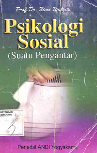 Psikologi Sosial: Suatu Pengantar