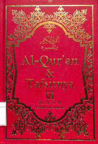 Al-Qur'an dan Tafsirnya 6: Juz 16-17-18