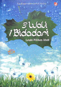 3 Wali 1 Bidadari: Lelaki Pilihan Allah