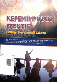 Kepemimpinan Efektif Dalam Perspektif Islam