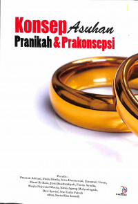Konsep Asuhan Pranikah & Prakonsepsi