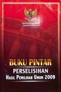 Image of Buku Pintar Perselisihan Sail Pemilihan Umum 2009