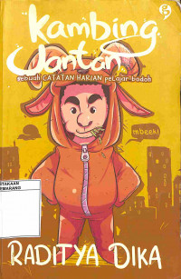 Kambing Jantan: Sebuah Catatan Harian Pelajar Bodoh