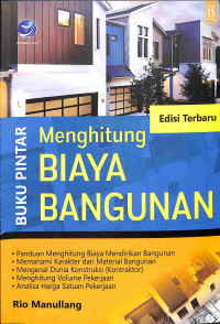 Buku Pintar Menghitung Biaya Bangunan