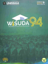 Wisuda ke 94 Universitas Islam Sultan Agung