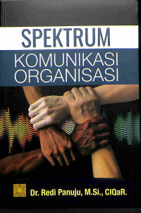 Spektrum Komunikasi Organisasi