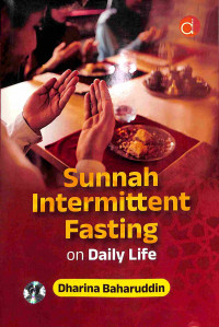 Sunnah Intermittent Fasting on Daily Life