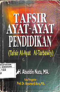 Tafsir Ayat-Ayat Pendidikan (Tafsir Al-Ayat Al-Tarbawiy)