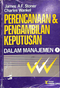 Perencanaan dan Pengambilan Keputusan dalam Manajemen 1