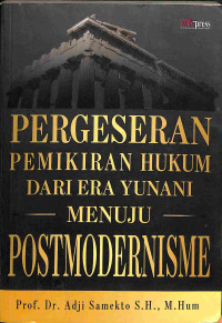 Image of Pergeseran Pemikiran Hukum dari Era Yunani menuju Postmodernisme