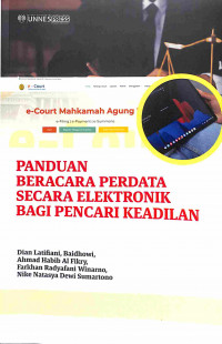 Image of Panduan Beracara Perdata secara Elektronik bagi Pencari Keadilan