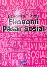 Image of Panduan Praktis Ekonomi Pasar Sosial
