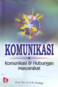 Image of Komunikasi: Komunikasi dan Hubungan Masyarakat