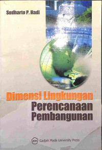 Image of Dimensi Lingkungan Perencanaan Pembangunan