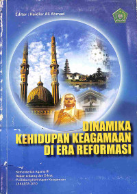Image of Dinamika Kehidupan Keagamaan di Era Reformasi