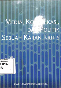 Image of Media, Komunikasi dan Politik Sebuah kajian Kritis