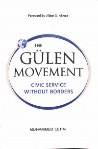 Image of The Gulen Movement: Civic Service without Borders