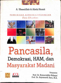 Image of Pendidikan Kewarganegaraan Civic Education: Pancasila, Demokrasi, HAM dan Masyarakat Madani