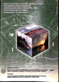 Image of Revitalisasi Sistem Manajemen Pembangunan Daerah Memasuki Era Otonomi dan Persaingan Global : kabupaten kutai barat