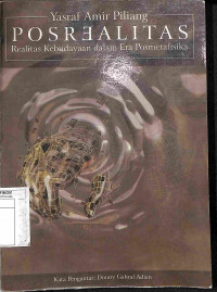 Image of Posrealitas: Realitas Kebudayaan dalam Era Posmetafisika