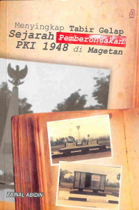 Image of Menyingkap Tabir Gelap Sejarah Pemberontakan PKI 1984 di Magetan