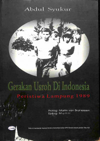 Image of Gerakan Usroh Di Indonesia Peristiwa Lampung 1989