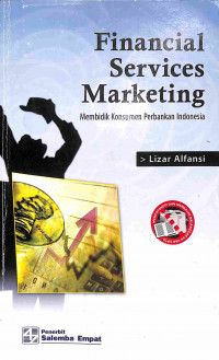Image of Financial services marketing: Membidik konsumen perbankan Indonesia