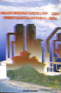 Image of Analisis Mengenal Dampak Lingkungan Prinsip Dasar dalam Pembangunan