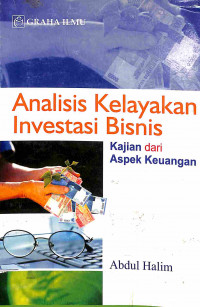 Image of Analisis Kelayakan Investasi Bisnis: Kajian dari Aspek Keuangan