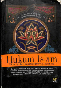 Image of Hukum Islam Dinamika dan Perkembangannya di Indonesia