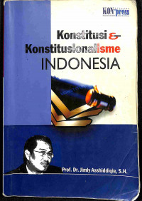 Image of Konstitusi dan Konstitusionalisme Indonesia