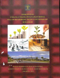 Image of Efektifitas Undang-Undang Penanaman Modal dalam Mendorong Iklim yang Kondusif di Daerah