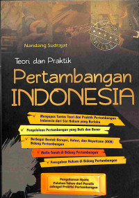 Image of Teori dan Praktik Pertambangan Indonesia