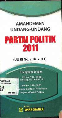 Image of Amandemen Undang-undang Partai Politik 2011 (UU RI No. 2 Th. 2011)