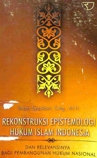 Image of Rekonstruksi Epistemologi Hukum Islam Indonesia