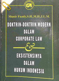 Image of Doktrin-Doktrin Modern dalam Corporate Law & Eksistensinya dalam Hukum Indonesia