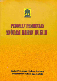 Image of Pedoman Pembuatan Anotasi Bahan Hukum