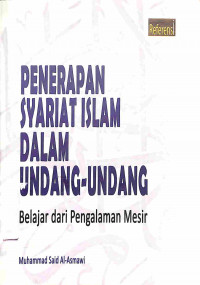 Image of Penerapan syariat islam dalam Undang-undang: belajar dari pengalaman Mesir