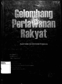 Image of Gelombang Perlawanan Rakyat: Kasus-kasus Gerakan Sosial di Indonesia