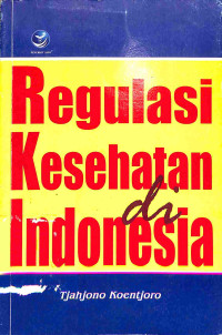 Image of Regulasi Kesehatan di Indonesia