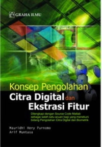 Image of Konsep Pengolahan Citra Digital dan Ekstrasi Fitur