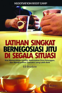 Latihan Singkat Bernegosiasi Jitu di Segala Situasi