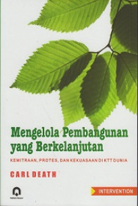 Mengelola PEmbangunan yang Berkelanjutan: Kemitraan, Protes dan Kekuasaan di KTT Dunia