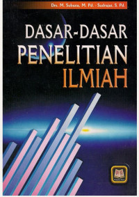 Dasar-Dasar Penelitian Ilmiah