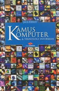 Kamus Komputer & Teknologi Informasi