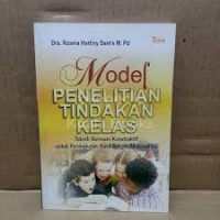 Model Penelitian Tindakan Kelas